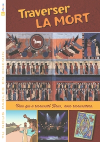 Picture of Tu nous parles en chemin - Enfance - 11 - Traverser la mort
