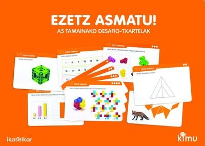 Image de LH 1 - KIMU - MATEMATIKA - EZETZ ASMATU! - DESAFIO-TXARTELAK