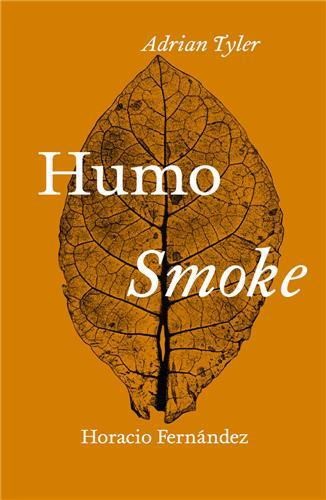 Picture of Adrian Tyler Horacio Fernandez Smoke/Humo /anglais