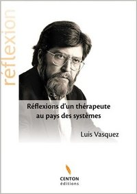 Picture of REFLEXIONS D'UN THERAPEUTE AU PAYS DES SYSTEMES
