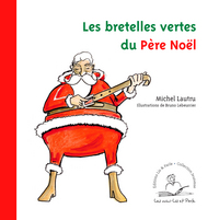 Image de Les Bretelles vertes du Père Noël