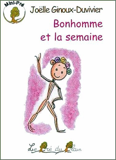 Picture of BONHOMME ET LA SEMAINE