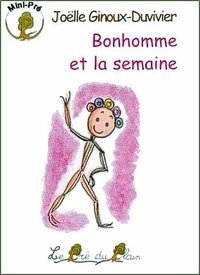 Picture of BONHOMME ET LA SEMAINE