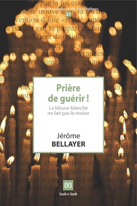 Image de Prière de guérir !