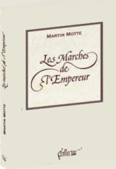 Image de Les Marches de l'Empereur