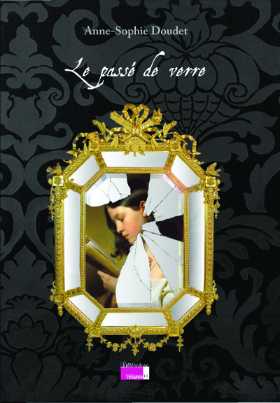 Image de Le passé de verre