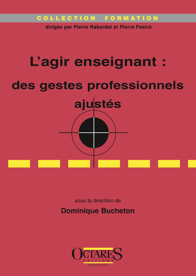 Image de L'AGIR ENSEIGNANT : DES GESTES PROFESSIONNELS AJUSTES
