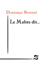 Picture of Le Maitre dit...