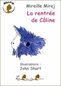 Image de LA RENTREE DE CALINE