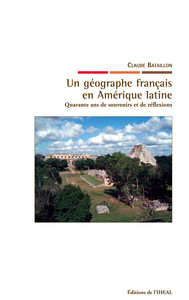 Image de Un géographe français en Amérique latine