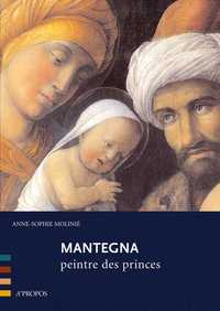 Picture of Mantegna, Peintre Des Princes