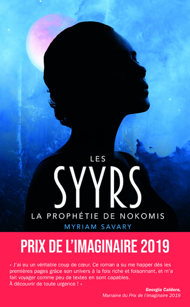 Image de Les Syyrs - La prophétie de Nokomis