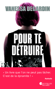 Image de Pour te détruire