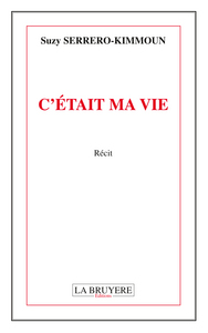 Image de C'ETAIT MA VIE