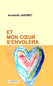 Picture of ET MON COEUR S'ENVOLERA