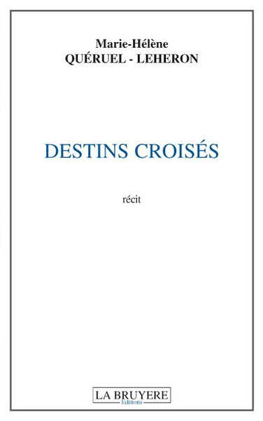 Picture of DESTINS CROISES