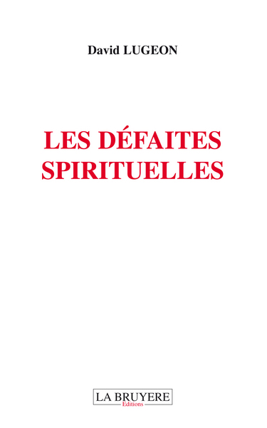 Picture of LES DEFAITES SPIRITUELLES