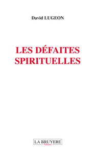 Picture of LES DEFAITES SPIRITUELLES