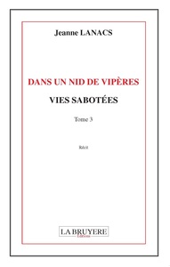 Picture of DANS UN NID DE VIPERES VIES SABOTEES TOME 3