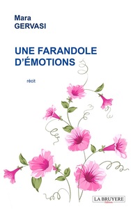 Image de UNE FARANDOLE D'EMOTIONS