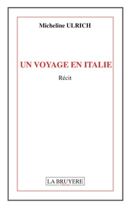Picture of UN VOYAGE EN ITALIE