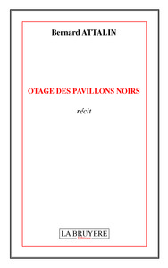 Picture of OTAGE DES PAVILLONS NOIRS