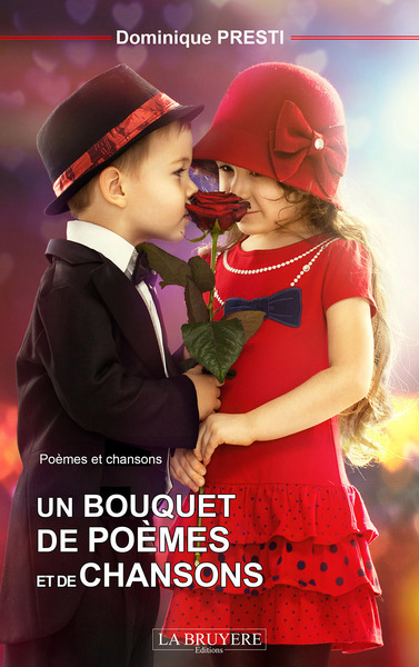 Image de UN BOUQUET DE POEMES ET DE CHANSONS