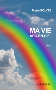 Picture of MA VIE ARC-EN-CIEL