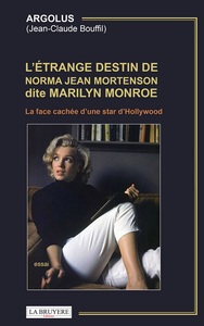 Picture of L'ETRANGE DESTIN DE NORMA MORTENSON DITE MARILYN MONROE