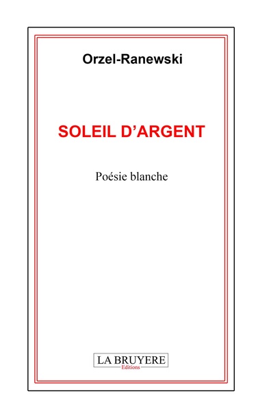 Picture of SOLEIL D'ARGENT (Poésie blanche)