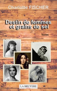 Picture of DESTIN DE FEMMES ET GRAINS DE SEL