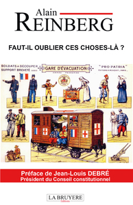 Image de FAUT-IL OUBLIER CES CHOSES LA ?