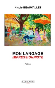 Image de MON LANGAGE IMPRESSIONNISTE