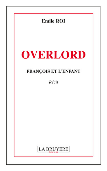 Picture of OVERLORD - FRANCOIS ET L'ENFANT