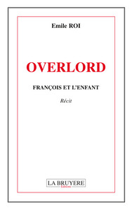 Picture of OVERLORD - FRANCOIS ET L'ENFANT