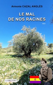 Picture of LE MAL DE NOS RACINES