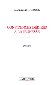 Picture of CONFIDENCES DEDIEES A LA JEUNESSE