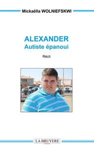 Image de ALEXANDER Autiste épanoui