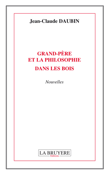Picture of GRAND-PERE ET LA PHILOSOPHIE DANS LES BOIS