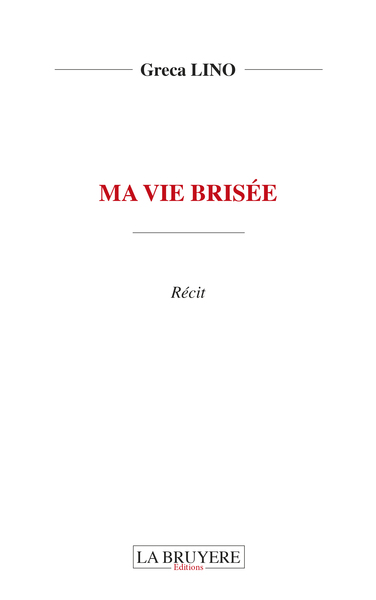Picture of MA VIE BRISEE