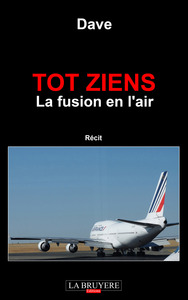 Picture of TOT ZIENS LA FUSION EN L'AIR