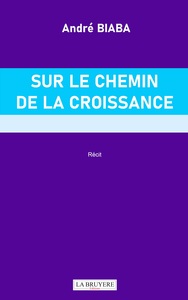 Picture of SUR LES CHEMINS DE LA CROISSANCE