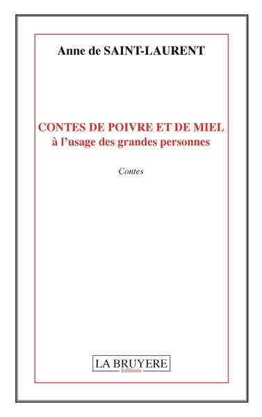 Image de CONTES DE POIVRE ET DE MIEL A L'USAGE DES GRANDES PERSONNES