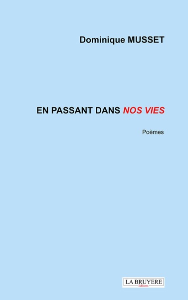 Picture of EN PASSANT DANS NOS VIES