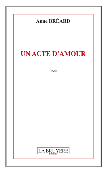Picture of UN ACTE D'AMOUR
