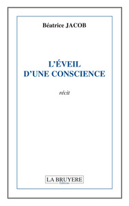 Picture of L'EVEIL D'UNE CONSCIENCE