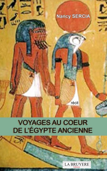 Picture of VOYAGES AU COEUR DE L'EGYPTE ANCIENNE