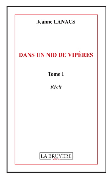 Picture of DANS UN NID DE VIPERES - TOME 1