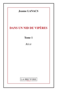 Picture of DANS UN NID DE VIPERES - TOME 1