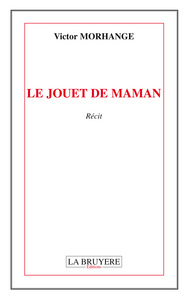 Picture of LE JOUET DE MAMAN
